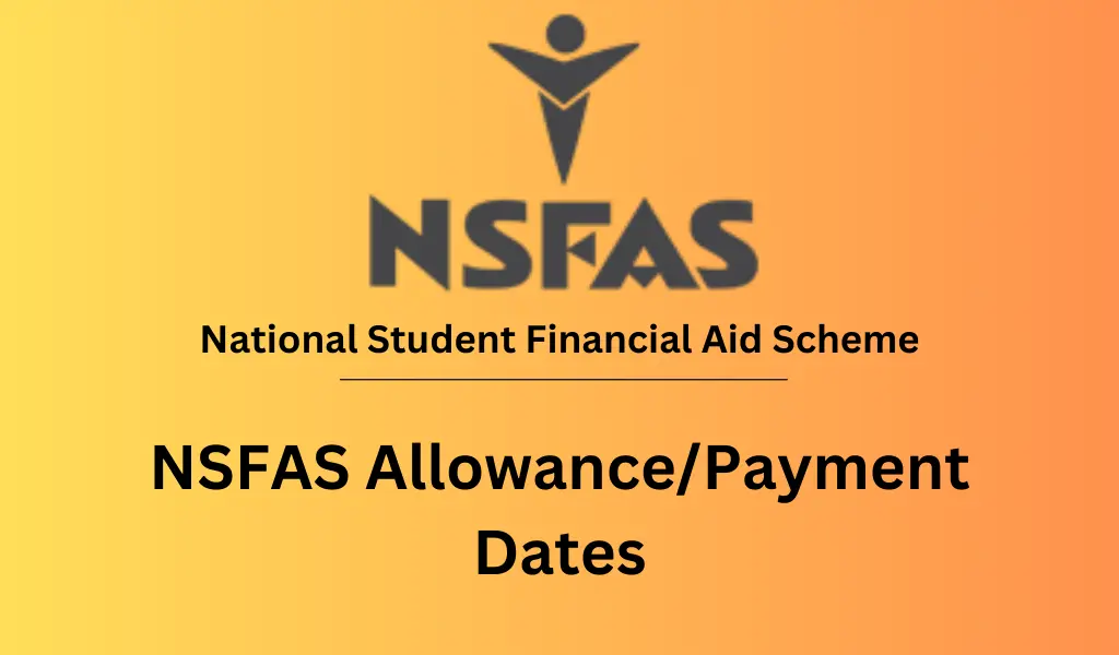 National Student Financial Aid Scheme Payment Dates