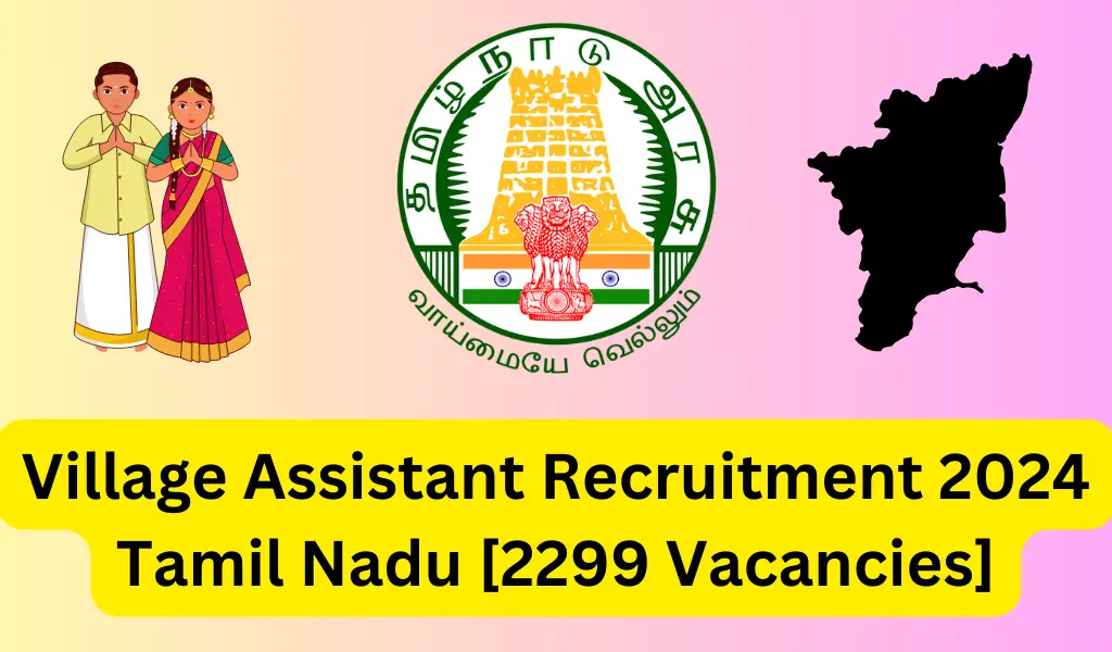 Village Assistant Recruitment 2024 tamil nadu