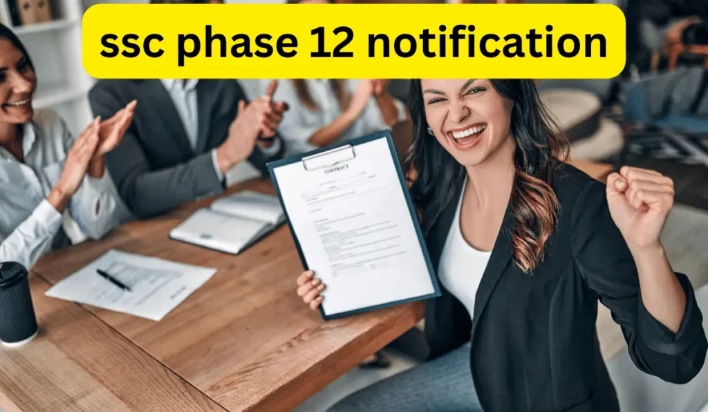 ssc phase 12 notification pdf download
